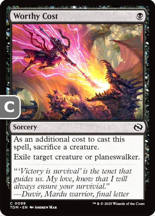 Worthy Cost TDM Sorcery  NM