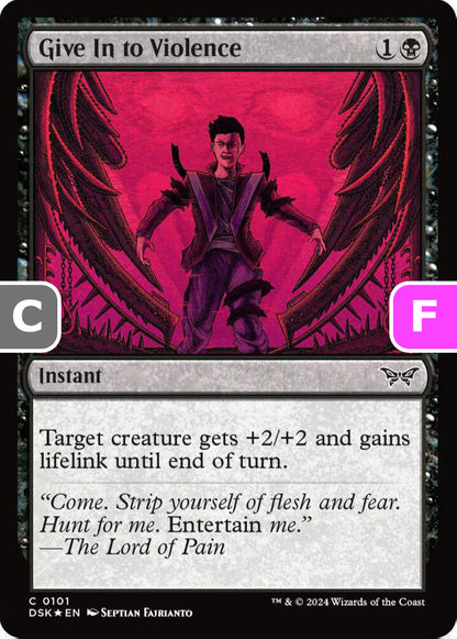 Give In to Violence DSK Instant  *Foil* NM