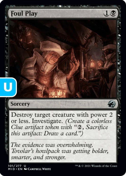 Foul Play MID Sorcery  NM