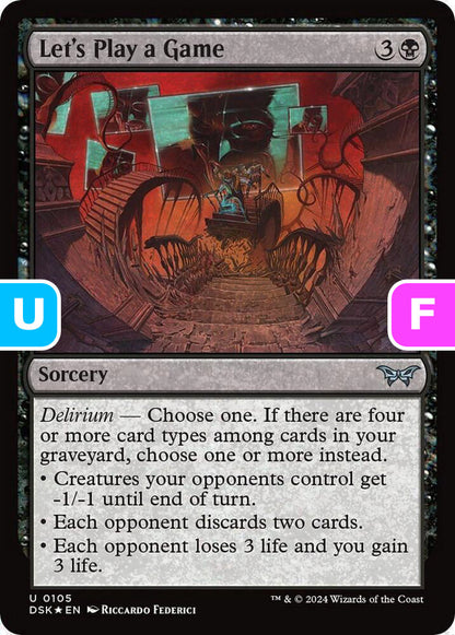 Let's Play a Game DSK Sorcery  *Foil* NM