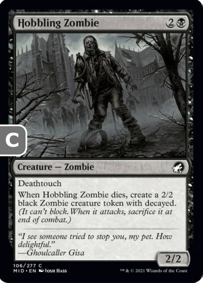 Hobbling Zombie MID Creature Zombie NM
