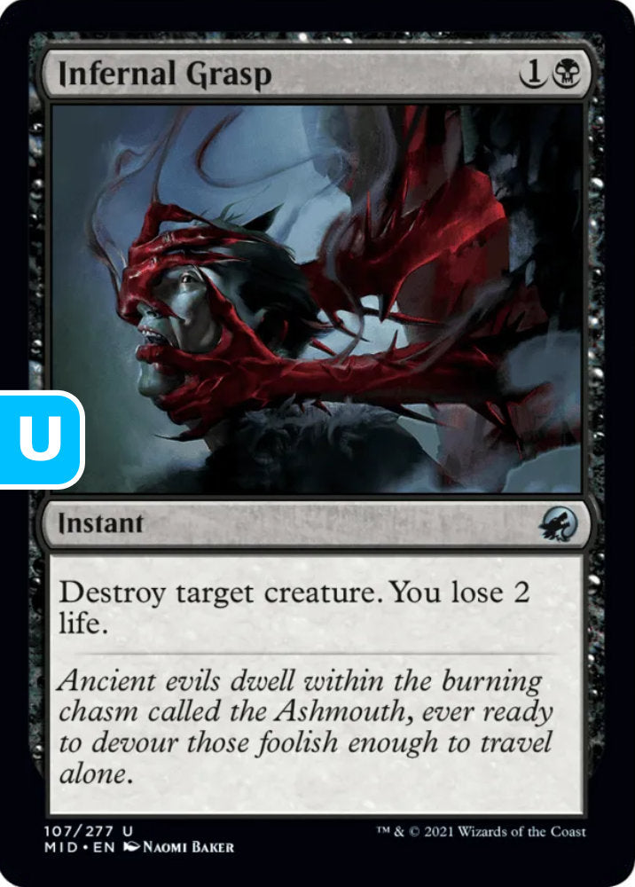 Infernal Grasp MID Instant  NM