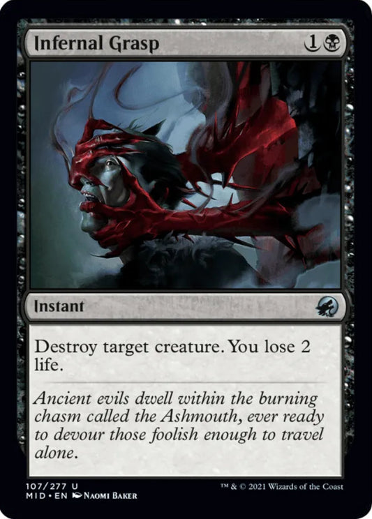 Infernal Grasp MID Instant  NM