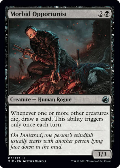 Morbid Opportunist MID Creature Human Rogue NM