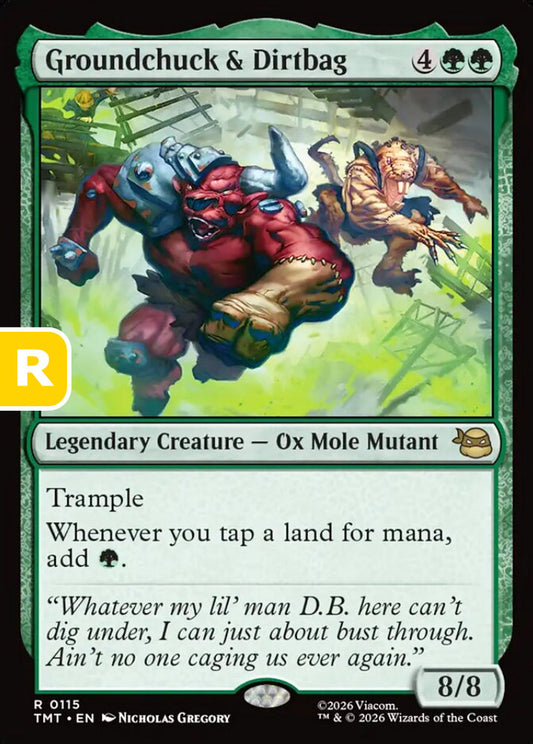 Groundchuck & Dirtbag TMT Legendary Creature Ox Mole Mutant NM