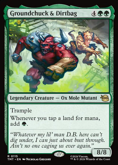 Groundchuck & Dirtbag TMT Legendary Creature Ox Mole Mutant NM