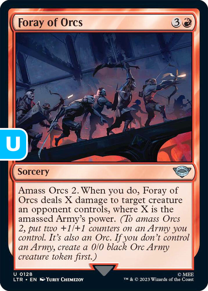 Foray of Orcs LTR Sorcery  NM