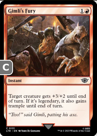Gimli's Fury LTR Instant  NM