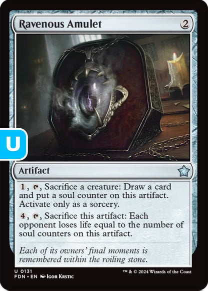 Ravenous Amulet FDN Artifact  NM