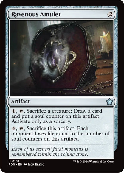 Ravenous Amulet FDN Artifact  NM