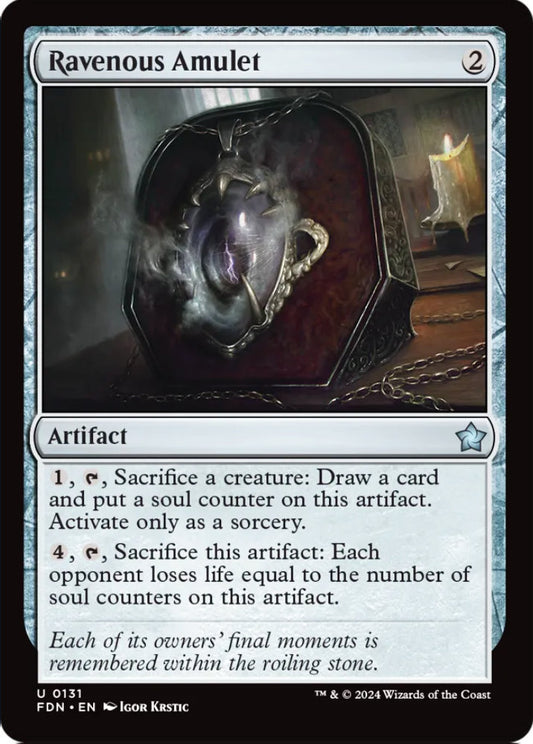 Ravenous Amulet FDN Artifact  NM