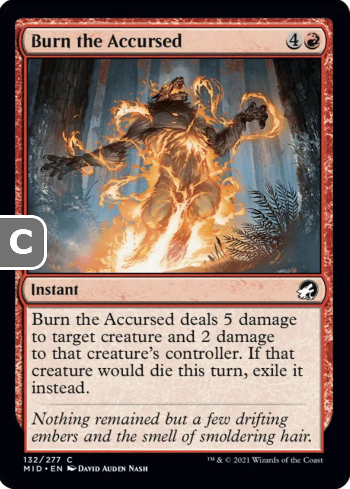 Burn the Accursed MID Instant  NM