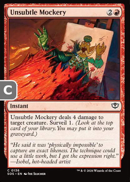 Unsubtle Mockery SOS Instant  NM