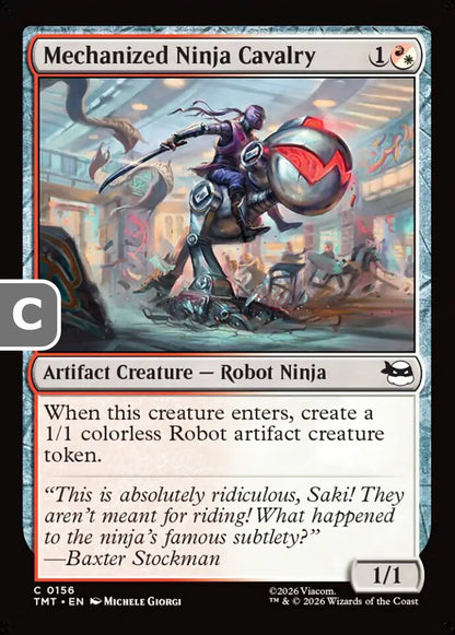 Mechanized Ninja Cavalry TMT Artifact Creature  Robot Ninja NM