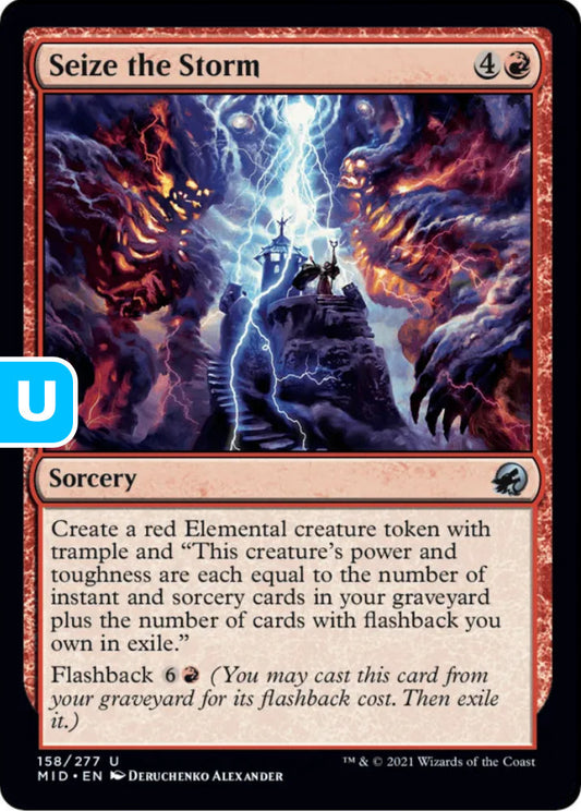 Seize the Storm MID Sorcery  NM