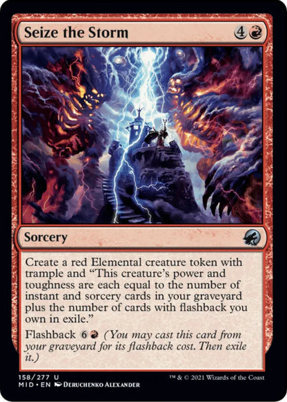 Seize the Storm MID Sorcery  NM