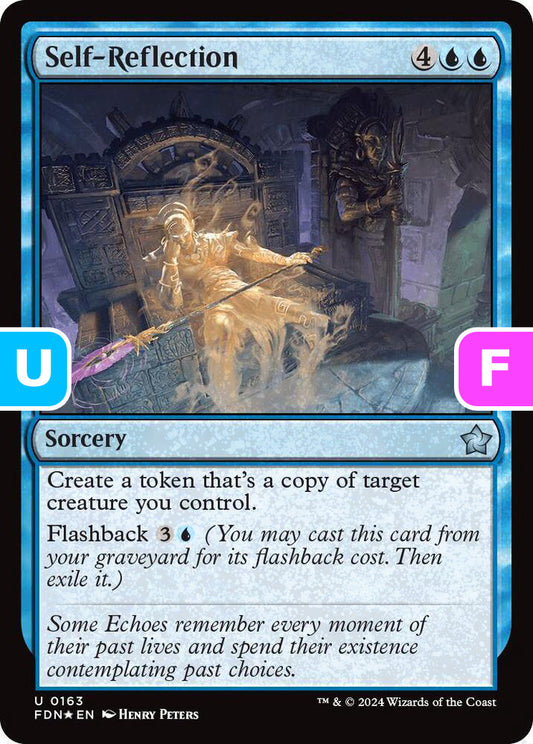 Self-Reflection FDN Sorcery  *Foil* NM