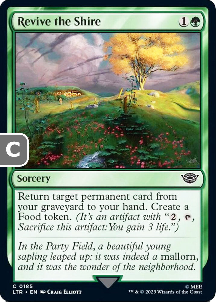 Revive the Shire LTR Sorcery  NM