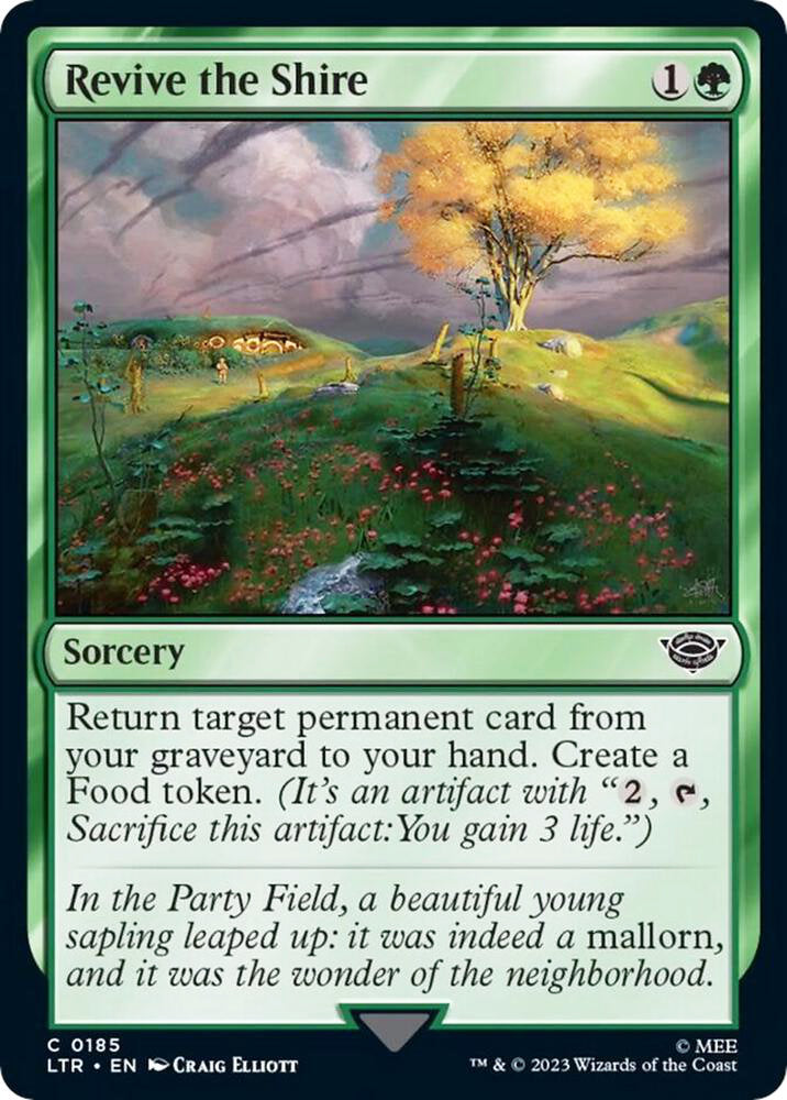 Revive the Shire LTR Sorcery  NM