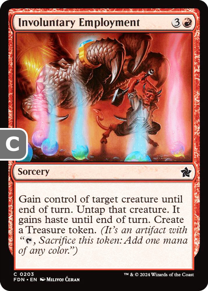 Involuntary Employment FDN Sorcery  NM