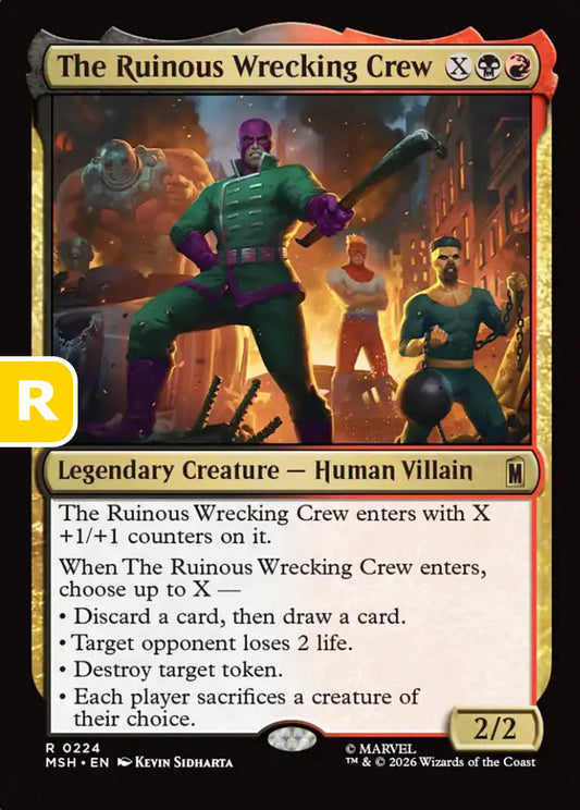 The Ruinous Wrecking Crew MSH Legendary Creature Human Villain NM
