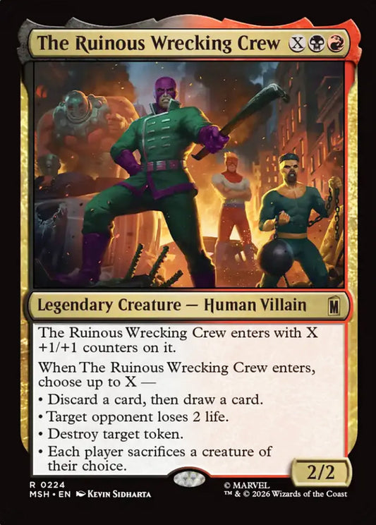 The Ruinous Wrecking Crew MSH Legendary Creature Human Villain NM