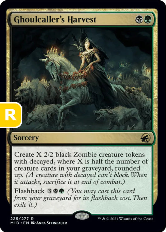 Ghoulcaller's Harvest MID Sorcery  NM