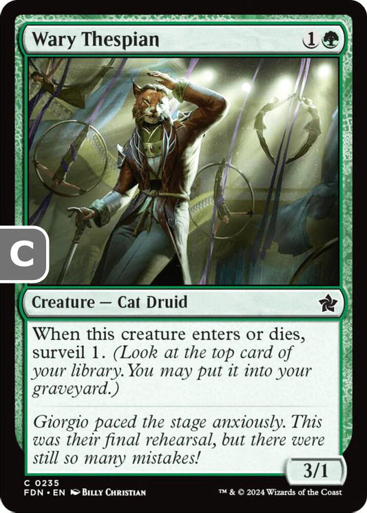 Wary Thespian FDN Creature Cat Druid NM