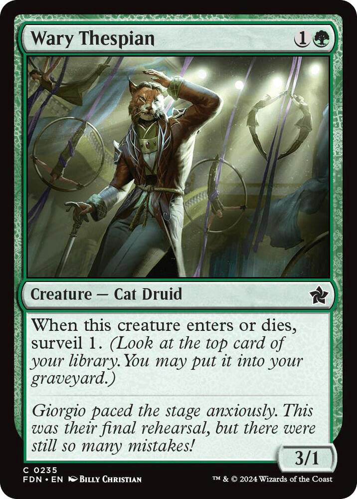 Wary Thespian FDN Creature Cat Druid NM