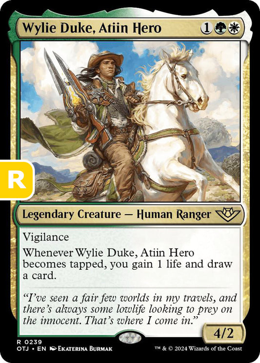 Wylie Duke, Atiin Hero OTJ Legendary Creature Human Ranger NM
