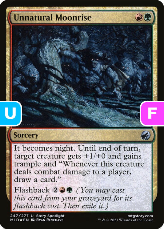Unnatural Moonrise MID Sorcery  *Foil* NM