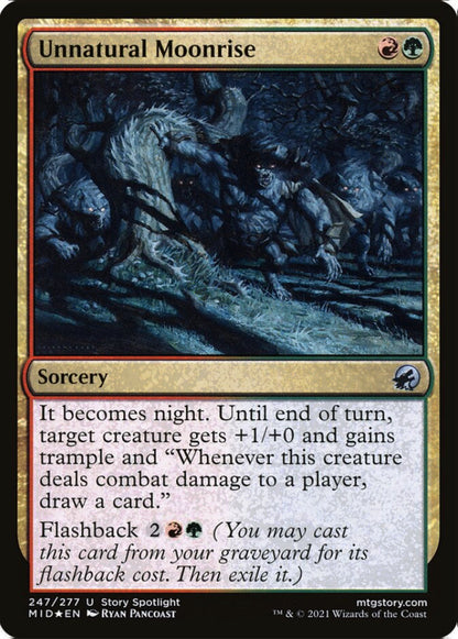 Unnatural Moonrise MID Sorcery  *Foil* NM