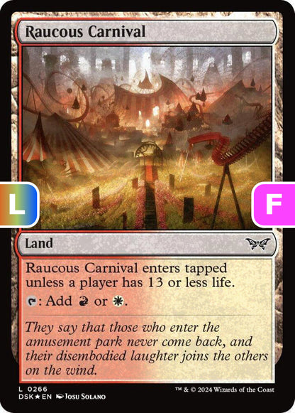 Raucous Carnival DSK Land  *Foil* NM