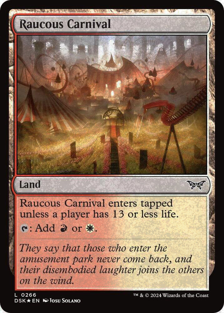 Raucous Carnival DSK Land  *Foil* NM
